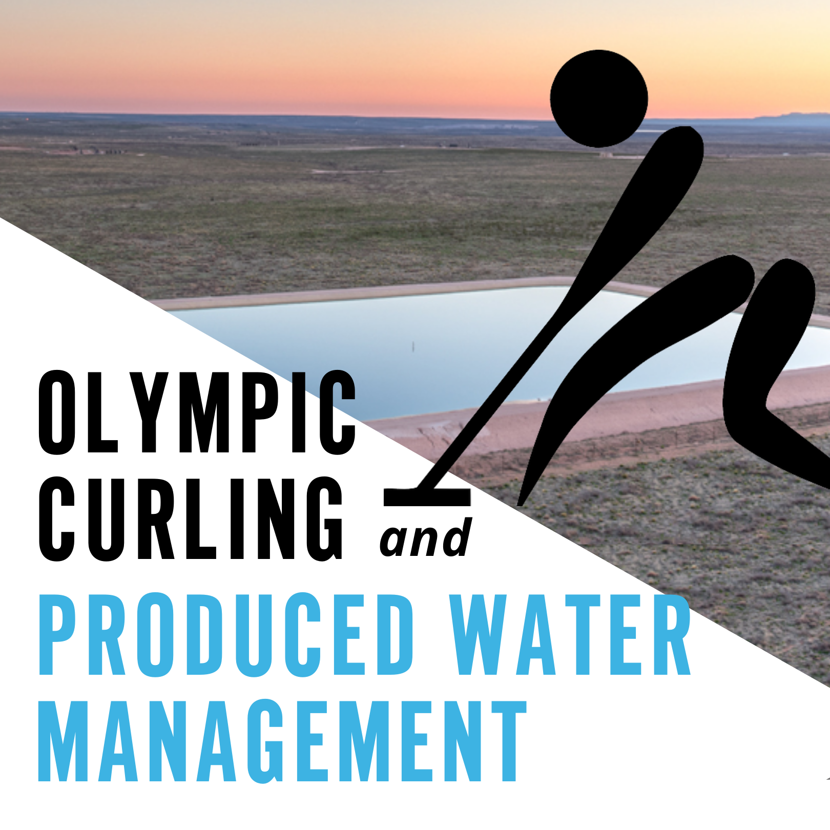 Olympic Curling and Water Management Thoughts on the 2022 Produced